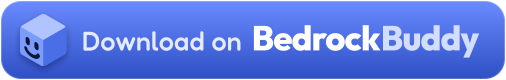Download on BedrockBuddy